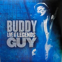 BUDDY GUY - LIVE AT LEGENDS