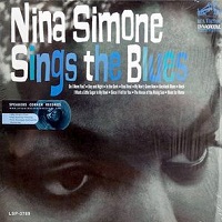 NINA SIMONE - NINA SIMONE SINGS THE BLUES