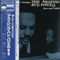 THE AMAZING BUD POWELL – THE SCENE CHANGES