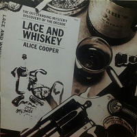 ALICE COOPER - LACE AND WHISKEY