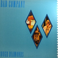 BAD COMPANY - ROUGH DIAMONDS