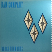 BAD COMPANY - ROUGH DIAMONDS