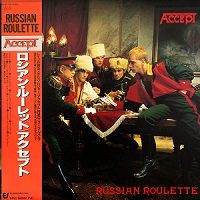 ACCEPT - RUSSIAN ROULETTE