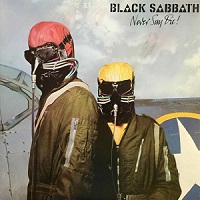 BLACK SABBATH – NEVER SAY DIE!