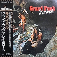 GRAND FUNK RAILROAD - SURVIVAL