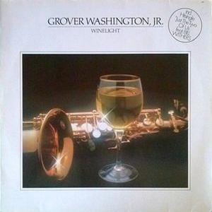 GROVER JR.WASHINGTON - WINELIGHT