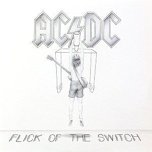 AC/DC - FLICK OF THE SWITCH