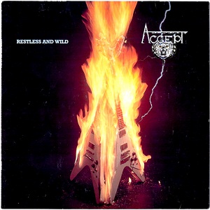 ACCEPT - RESTLESS AND WILD