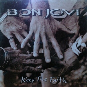 BON JOVI - KEEP THE FAITH