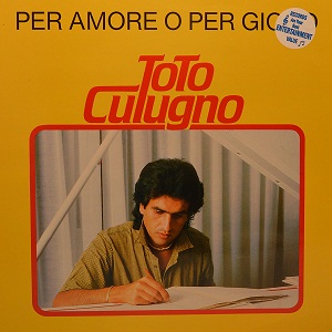 TOTO CUTUGNO - PER AMORE O PER GIOCO