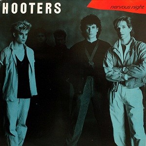 Hooters - Nervous night