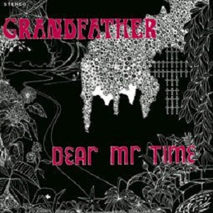 DEAR MR. TIME - GRANDFATHER