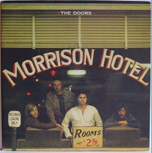 THE DOORS - MORRISON HOTEL