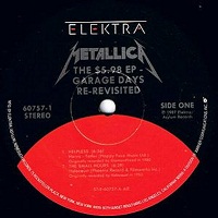 METALLICA ‎– THE $5.98 E.P. - GARAGE DAYS RE-REVISITED