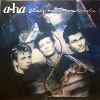 A-HA ‎– STAY ON THESE ROADS
