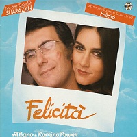 AL BANO & ROMINA POWER - FELICITA